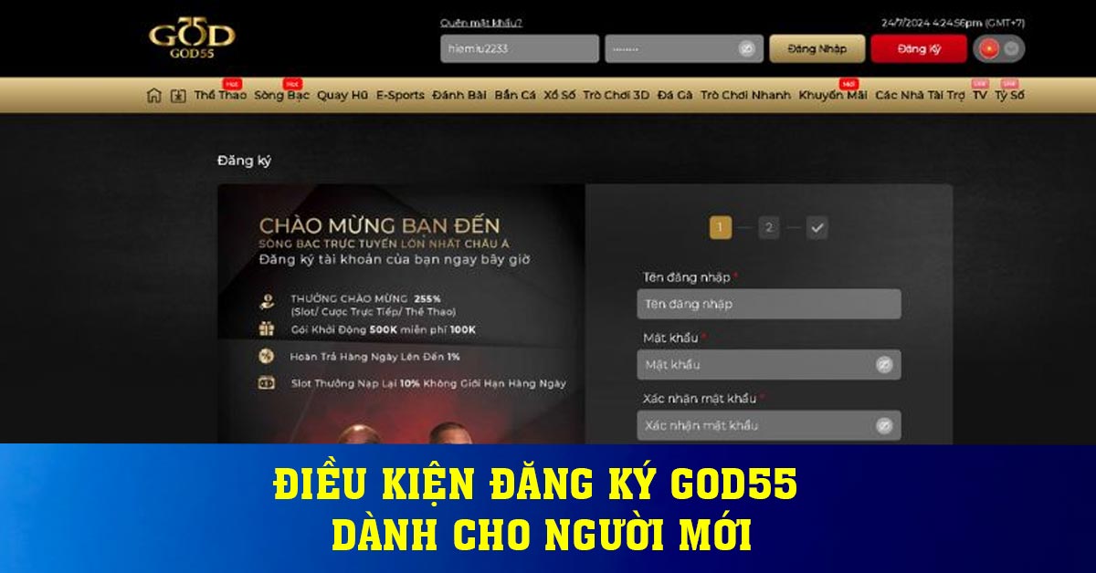 Điều kiện đăng ký God55 dành cho người mới