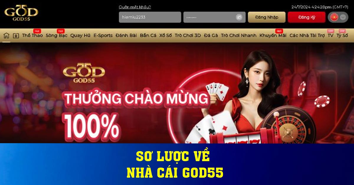 Sơ lược về nhà cái God55